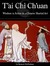 T'ai Chi Ch'uan. Wisdom in Action in Chinese Martial Art
