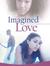 Imagined Love
