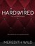 Hardwired