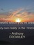 Anthony Crowley Quote 1