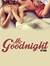 Mr. Goodnight