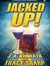 Jacked Up!