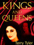 Kings and Queens
