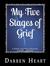 My Five Stages of Grief