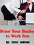 Bring Your Bimbo to Work Day!