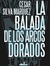 La balada de los arcos dorados