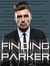 Finding Parker 