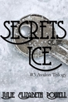 Ben Secrets Of The Ice #3 Avalon Trilogy