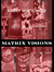MATRIX VISIONS
