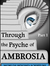 Through the Psyche of Ambrosia - Pat I A Nexus of Numen
