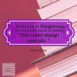 Reading  a new book could just change your life...