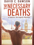 The Necessary Deaths