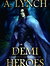 Demi Heroes