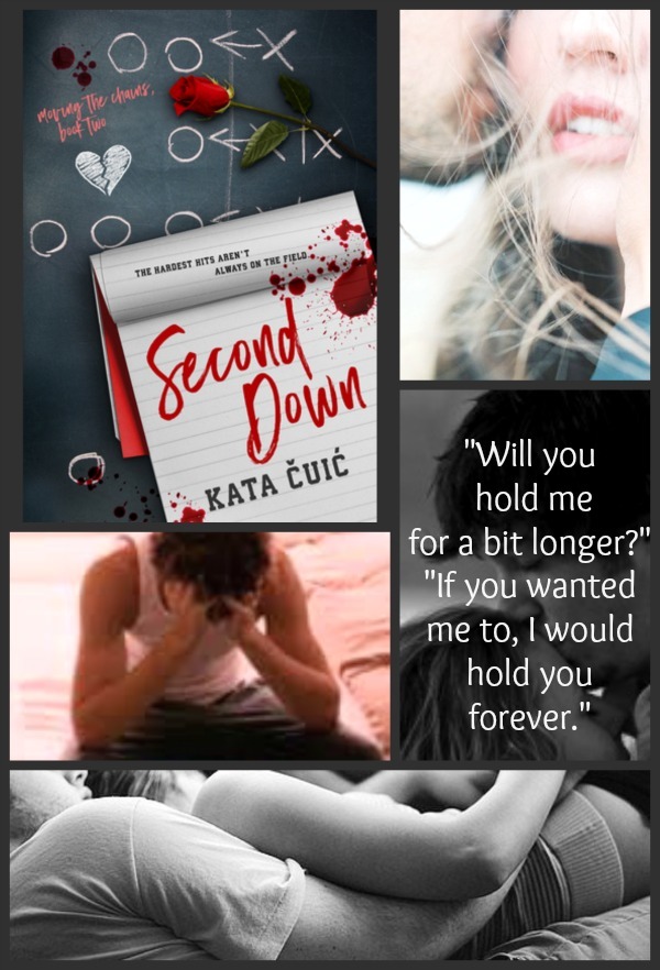 Second Down (Moving the Chains, 2) by Kata Čuić Goodreads