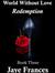 "Redemption" - Book Three of "World Without Love'