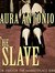 The Slave