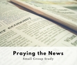 News travels to our eyes and ears as it is happening. How do we keep our hearts soft and open to the pain of the world? What lens do need to truly hear the news?  Can our spiritual practices help support making the world a more loving place? How might we pray the news as faith community?

Visit the Prayer Bench shop for more info:
https://prayerbench.ca/product/small-group-study-praying-news/