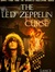 The Led Zeppelin Curse