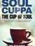 SoulCuppa- The Cup of Soul