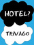 Hotel? Trivago