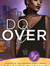 Do Over