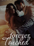 Forever Touched Teaser 1