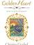 GoldenHeart: How to Love Humanity by Christina Goebel