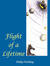Flight Of A Lifetime - Philip Watling