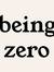 Being Zero by Kumar Anu