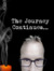 The Journey Continues...