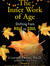 The Inner Work of Age