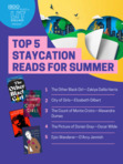 From relatable and lighthearted to a thrilling murder mystery,  these are your top staycation reads for your 2021 summer.