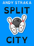 Split City