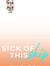 Sick Of This Ship 