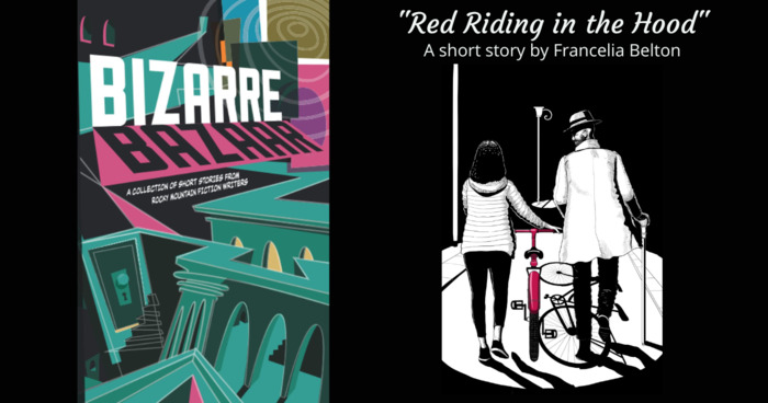 Red Riding in the Hood in Bizarre Bazaar anthology