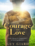 Courage to LOVE ebook