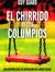 EL CHIRRIDO DE LOS COLUMPIOS: De la supervivencia a la plenitud,