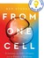 From One Cell