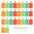 Graphic template for our A to Z reading challenge. Please feel free to download and use to track your reading progress through the alphabet. Challenge rules can be found in the GMGR Challenges thread.

[Image Description: graphic template includes 26 colored rectangles alternating in colors of orange, light green, teal, and red. Above each rectangle is a circle with a corresponding letter of the alphabet, A through Z. Text reads "Reading A to Z. Hoste by GMGR + MGCarousel. Visit GreatMiddleGradeReads.wordpress.com for more information".]