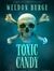 TOXIC CANDY