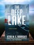 The Deep Lake