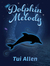 Cover for Dolphin Melody