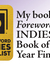 Now A Foreword INDIES Award Book of The Year Nominee!