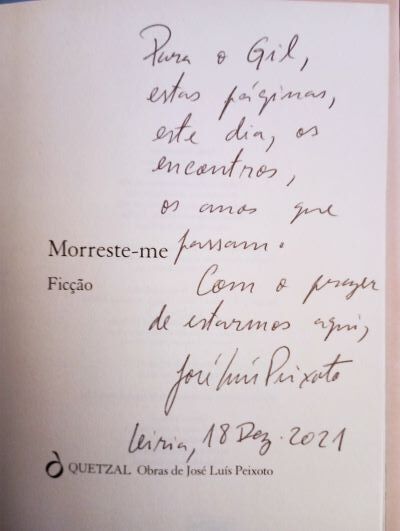 Morreste-me - José Luís Peixoto para Gil Gonçalves Mota