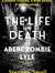 The Life and Death of Abercrombie Lyle