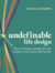 undefinable life design - Cover