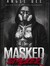 Masked Stalker