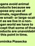 Vegans avoid animal products because we oppose any use of animals, regardless of how small-