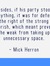 Besides, if his party stood for anything, it was for defending the right of the