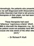 Interestingly, the patients who presented to me self-diagnosed [with Dissociative Identity Disorder] had tried to